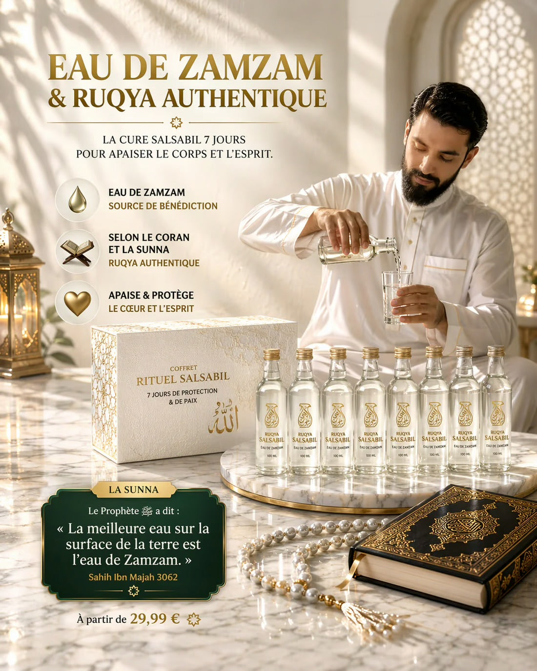 Homme en tenue traditionnelle servant de l'eau de Zamzam authentique pour la cure Salsabil 7 jours, coffret de roqya avec Coran et chapelet sur table en marbre, médecine prophétique selon la Sunna.