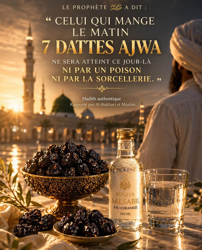 Photographie artistique au coucher du soleil devant la Mosquée du Prophète à Médine, présentant un bol ciselé rempli de dattes Ajwa de Médine brillantes et une fiole de 100ml d'eau coranisée Ruqiya Salsabil. Le visuel affiche le Hadith authentique rapporté par Al-Bukhari et Muslim : Celui qui mange le matin 7 dattes Ajwa ne sera atteint ce jour-là ni par un poison ni par la sorcellerie. Ambiance spirituelle et chaleureuse soulignant l'authenticité de la médecine prophétique.